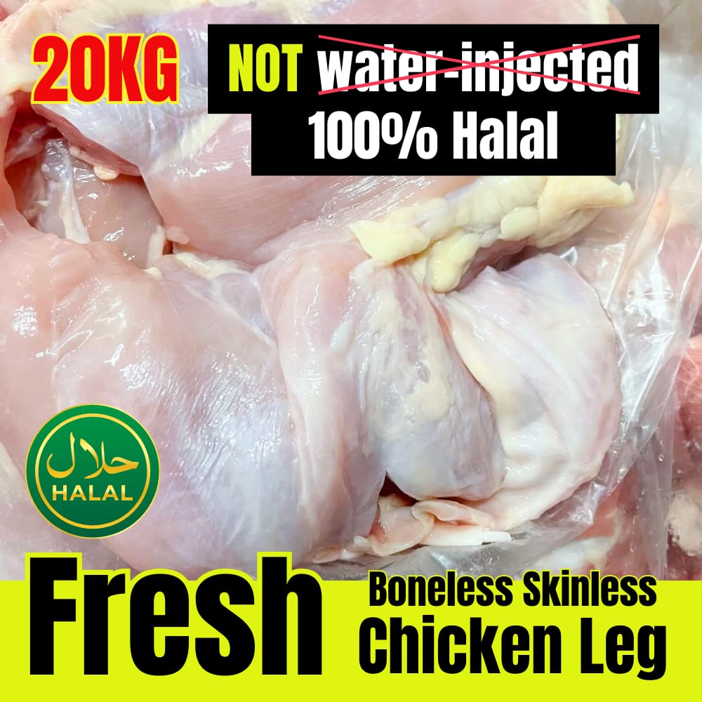 Roaster Chicken Leg, Boneless Skinless Halal, Fresh 20KG
